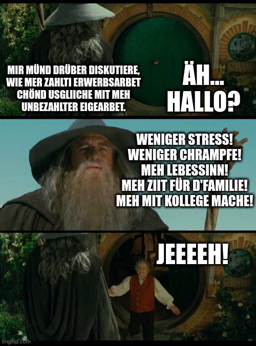 Erwerbsarbet vs Eigearbet.