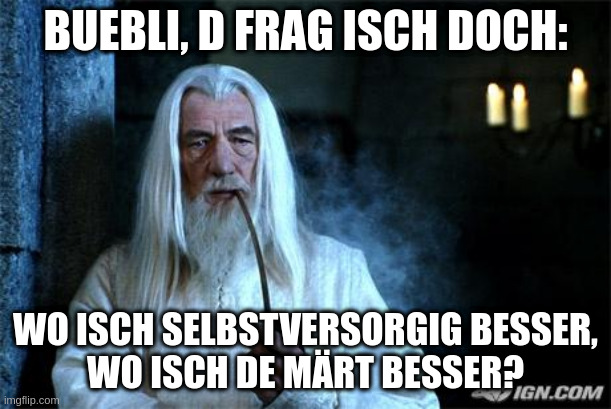 Wo Selbstversorgig, wo Märt?